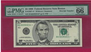 Graded 1999 $5 Federal Reserve Star Note Wet Ink Transfer photo