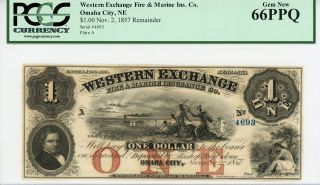 1857 $1 The Western Exchange - Omaha City,  Nebraska Note Pcgs Gem 66 Ppq photo