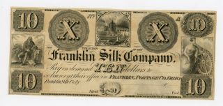 1800 ' S $10 The Franklin Silk Company - Ohio Note Unc photo