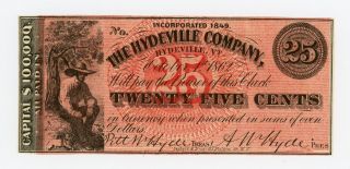 1862 25c The Hydeville Company - Hydeville,  Vermont Note Civil War Era Au photo