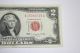 1963 Two Dollar Red Seal $2 Bill Great Vintage Note A 15083725 A 1963 Small Size Notes photo 3