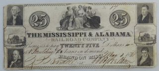 1838 $25 (twenty Five Dollar) - The Mississippi & Alabama Railroad Company photo