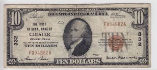 1929 $10 First National Bank Of Chester Pennsylvania Pa Note Charter 332 photo