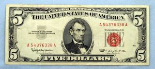 1963 Five Dollar Us Note - Red Seal - Very Lightly Circulated - - 80 photo