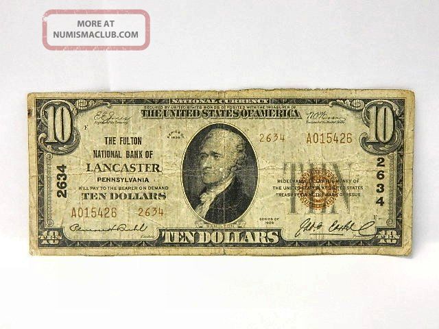 $10 Note Series 1929 Fulton Nat ' L Bank 2634 Lancaster Pennsylvania Currency Paper Money: US photo