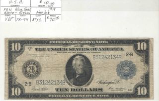 Usa 1914 $10.  00 Blue Seal York Frn Vg,  Fr - 911 photo