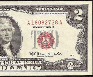 Ch Au 1963 A $2 Two Dollar Bill United States Legal Tender Red Seal Note Fr 1514 photo