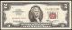 Ch Au 1963 A $2 Two Dollar Bill United States Legal Tender Red Seal Note Fr 1514 Small Size Notes photo 4