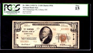 1929 Ty.  2 $10 Charter 916 National Bank Note The Champaign Nb,  Urbana,  Oh Pcgs photo