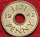 1942 - S Fiji 1 Penny Foreign Coin S/h Australia & Oceania photo 1
