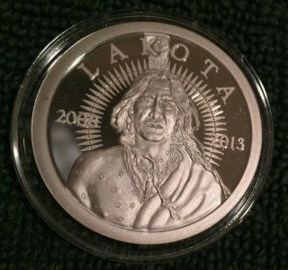 1oz 2008 - - 2013 Lakota Silver Coin Proof Numbered 1073 On Side Of Coin. photo