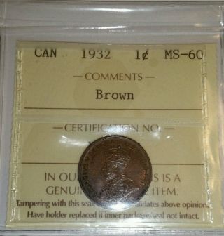 1932 Canada Small One Cent Iccs Graded Ms - 60 Brown photo