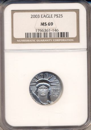2003 $25.  00 U.  S.  Platinum Eagle Ngc Certified Ms - 69 Popular Type photo