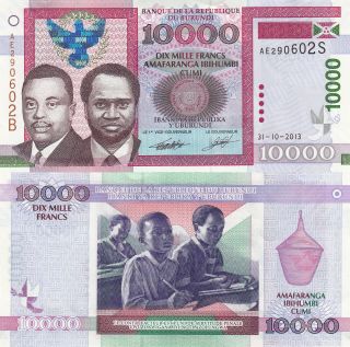 Burundi 10000 Francs (31.  10.  2013) - Prince And President/school Children/p43a photo