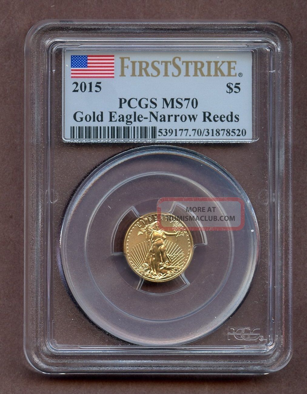 2015 Pcgs Ms70 Gold Eagle - Narrow Reeds $5 Gold Coin First Strike Gold photo