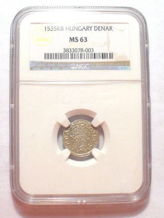 Hungary Silver Medieval ' Denar ' 1535 - Ngc Graded Ms - 63 - Rare photo