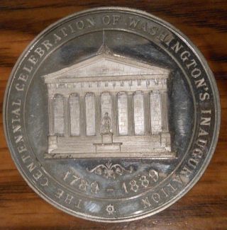 1789 - 1889 Centennial Celebration Of Washington Inauguration Medal photo