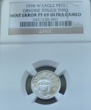 1998 - W Rare Error 1/10 Oz Proof Platinum Struck Thru Eagle Ngc Pf - 69 Ultra Cameo photo