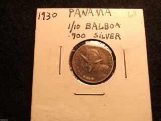 1930 Panama Silver 1/10 Balboa.  10 Cents (check Out My Other Balboa Silver) photo