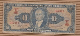 Banknote Brasil C020 1963 10 Cruzeiros Estampa 1a Serie 775a photo