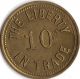 Rapelje,  Montana Good For 10 Cents In Trade H.  O.  Ekstrom The Liberty Token Exonumia photo 1