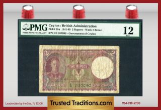 Tt Pk 35a 1941 - 49 Ceylon / British Administration 2 Rupees Pmg 12 Fine photo
