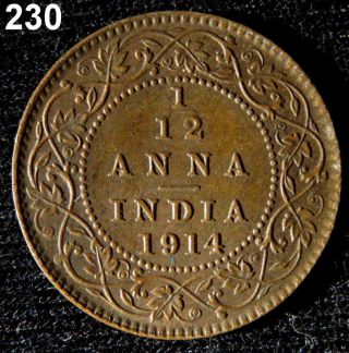 India 1914 One Twelve Of A 1/12 (pie) Anna Look At This Coin photo