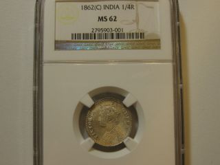 1862 C British India 1/4 Rupee Ngc Ms62 Scarce photo