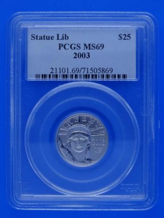 2003 $25 Statue Liberty Platinum Eagle 1/4oz Coin Pcgs Ms69 photo