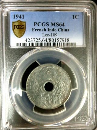 French Indo - China 1941 Rosette On Phygian Cap.  Pcgs Ms64 Secure Ch.  Bu 1 Cent Rare photo
