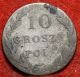 Circulated 1831 Russia Poland 10 Grosze Foreign Coin S/h Russia photo 1