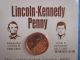 Lincoln Kennedy Penny /astonishing Coincidences/great Conversation Piece Half Dollars photo 8