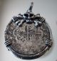 Silver Spanish Philipv Treasure Cob Coin Pendant 1700 ' S (not Atocha) Europe photo 4