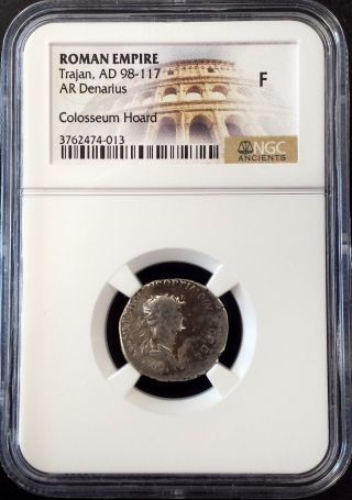 Roman Empire,  Trajan,  Ad 98 - 117 Ar Denarius Ngc Graded F,  Colosseum Hoard photo