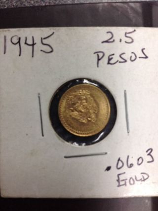 1945 Mexican Gold 2 1/2 Pesos Coin -.  0603 Agw photo