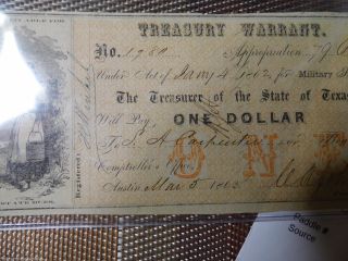 1862 Texas $1 One Dollar Warrant/ & Hi Grade Civil War Note photo