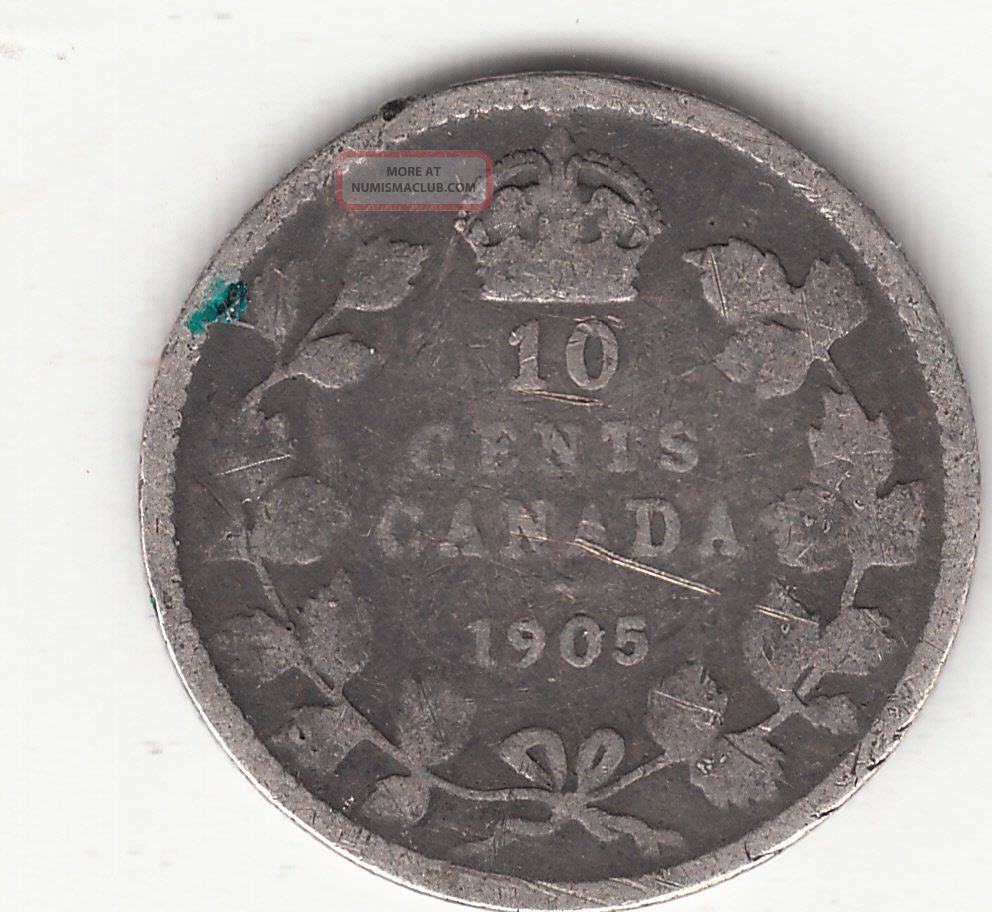 . 925 Silver 1905 Edward Vii 10 Cent Piece G 4 Coins: Canada photo