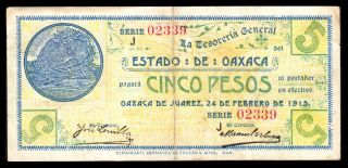 Estado De Oaxaca 5 Pesos 2.  24.  1915 Series J,  M3373a / Si - Oax - 11.  Vf photo