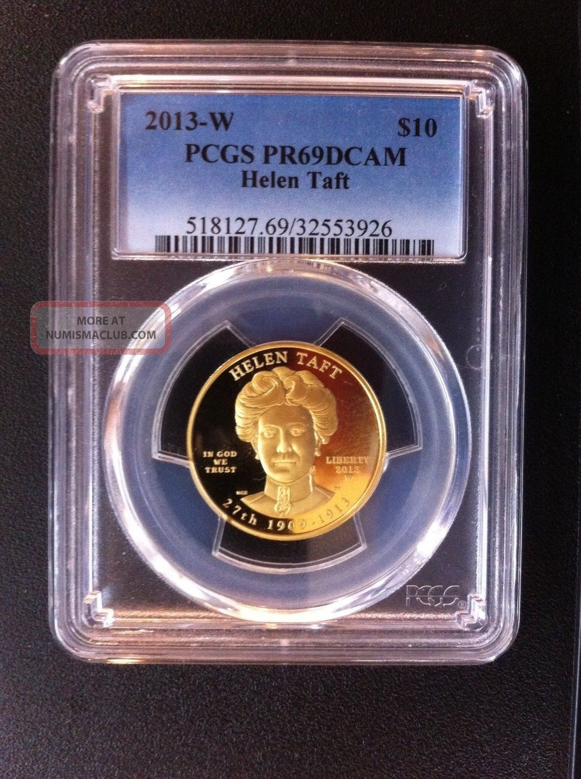 2013 - W Helen Taft Pcgs Pr69dc 1/2 Oz.  Gold,  First Spouse Collector Series Gold photo
