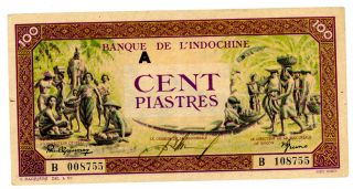 French Indo China … P - 66 … 100 Piastres … Nd (1942 - 46) … Xf,  Letter A photo