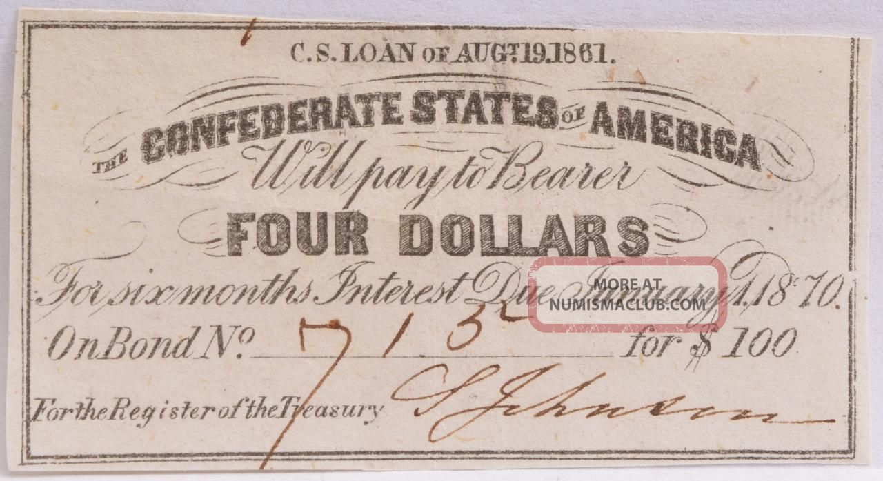 Civil War Confederate $100 Bond C.  S.  Loan 1861 $4 Coupon Richmond Va 715 Stocks & Bonds, Scripophily photo