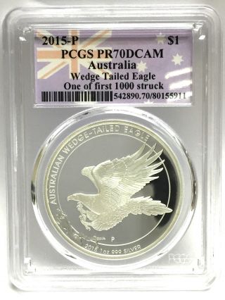 2015 Australia Wedge Tailed Eagle Proof 1oz Silver Pcgs Pr70 First Struck Rare photo
