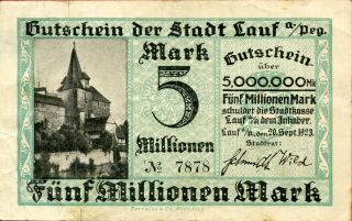 Lauf Stadt 5 Millionen Mark 20.  9.  1923 F German Notgeld Keller 2943.  A.  5 photo