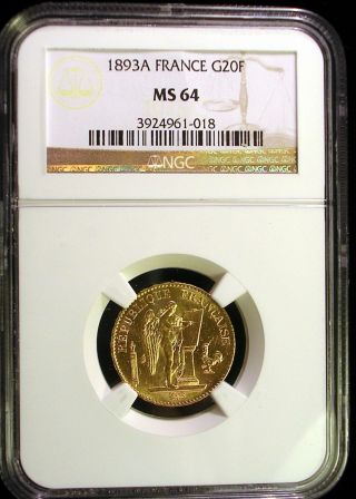 France 1893 A Gold 20 Francs Ngc Ms - 64 Sharp Lustrous Looks Great Low Min Bid photo