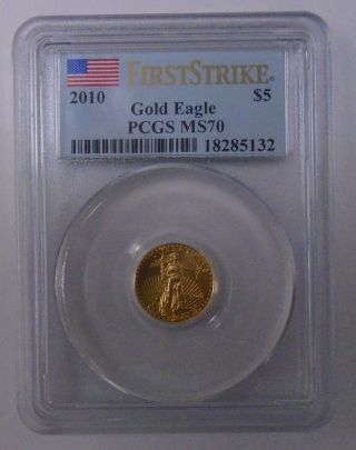 2010 $5 Gold American Eagle 1/10th Oz.  999 Gold Flawless Pcgs Ms 70 Nors photo