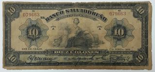 El Salvador,  El Banco Salvadoreño 10 Colones (junio 1 1920) Banknote Rare Rrr, photo