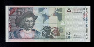 El Salvador 25 Colones 1999 Q Pick 155a Unc Banknote. photo