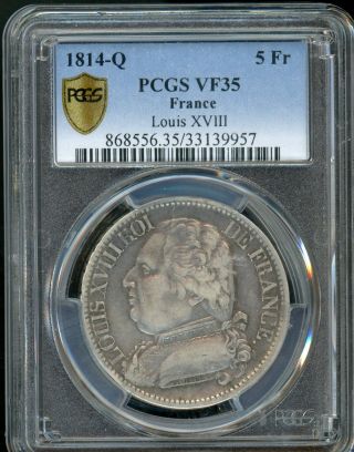 5 Francs 1814 - Q King Louis Xviii France Pcgs Vf35 photo
