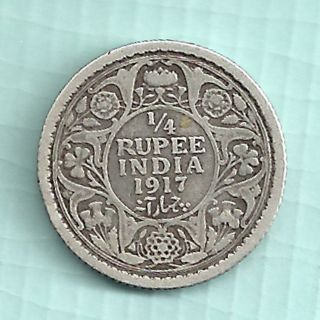 British India - 1917 - King George V Emperor - 1/4 Rupee - Rare Silver Coin photo