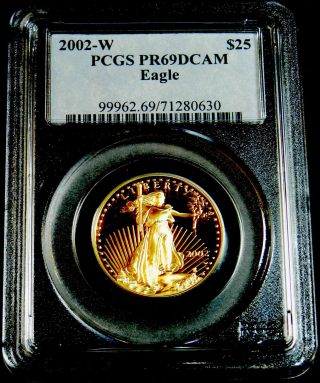 2002 - W $25 1/2 Ozs Proof Gold Eagle Pcgs Pr69dcam L@@k L@@@k photo